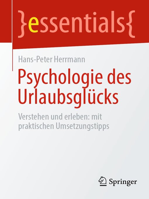 Title details for Psychologie des Urlaubsglücks by Hans-Peter Herrmann - Available